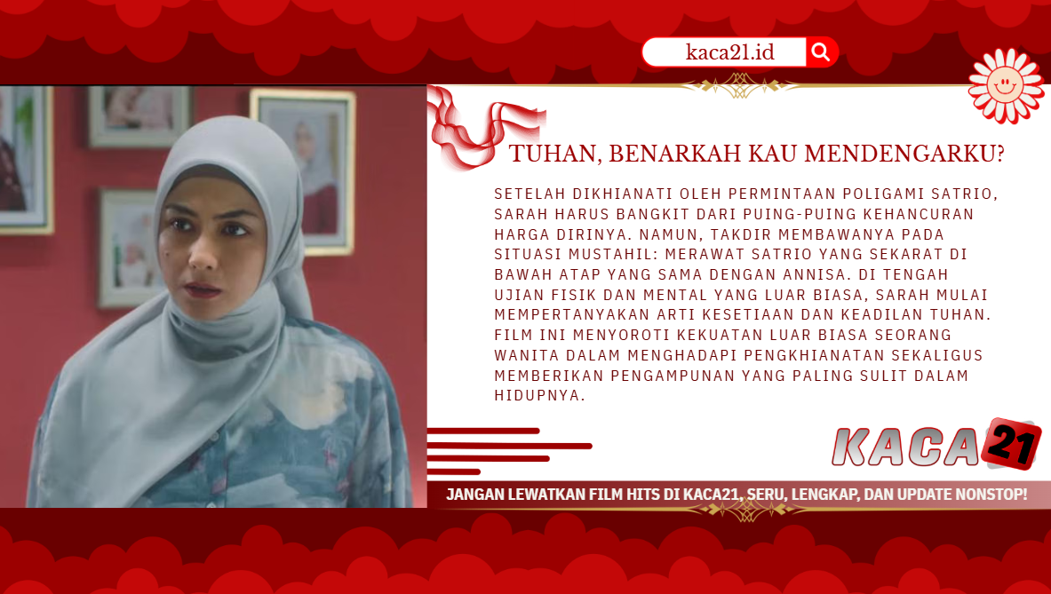 TuhanBenarkahKauMendengarkuKACA21