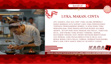 Luka,Makan,CintaKACA21