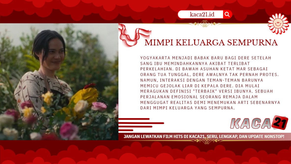 MimpiKeluargaSempurnaKACA21